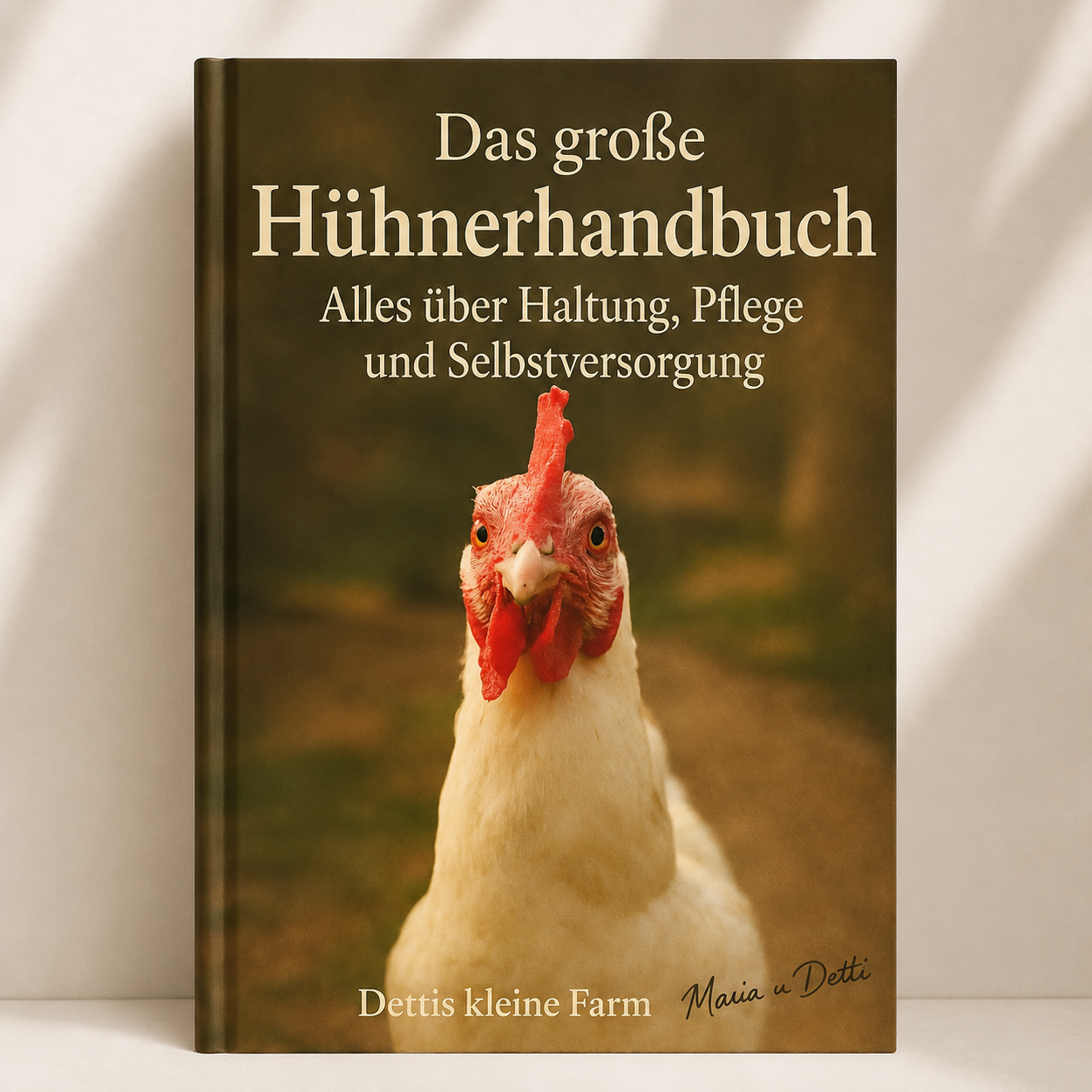 Das große Hühnerhandbuch